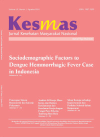 Kesmas : Jurnal Kesehatan Masyarakat Nasional (Volume 10 No 1 Agustus 2016)