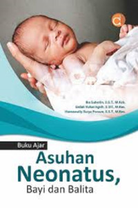 Image of Buku Asuhan Neonatus, Bayi dan Balita