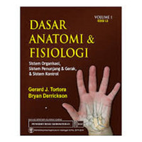 Image of Dasar Anatomi dan Fisiologi Vol 1