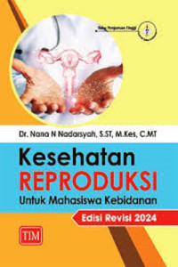 Image of Kesehatan Reproduksi Untuk Mahasiswa Kebidanan