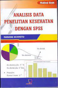 Analisis data penelitian kesehatan dengan spss