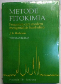 Metode fitokimia : penuntun cara modern menganalisis tumbuhan