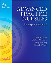 Advanced Practice Nursing an Integrative Approach