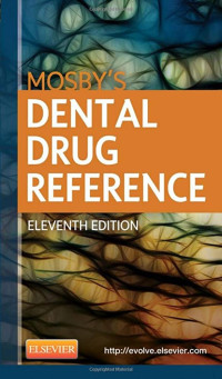 Mosby's Dental Drug Reference