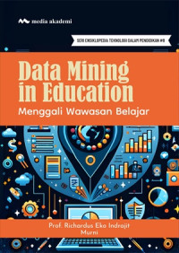 Image of Data Mining in Education; Menggali Wawasan Belajar