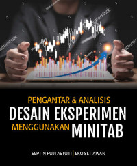 Image of Pengantar dan Analisis Desain Eksperimen Menggunakan MINITAB