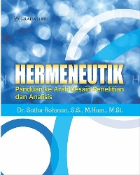 Image of Hermeneutik; Panduan ke Arah Desain Penelitian dan Analisis