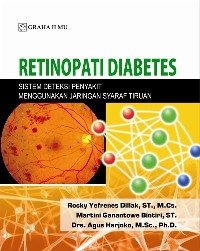 Image of Retinopati Diabetes; Sistem Deteksi Penyakit Menggunakan Jaringan Syaraf Tiruan