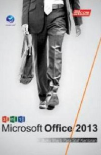 Image of 3 In 1 Microsoft Office 2013, Buku Wajib Para Staf Kantoran