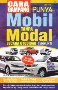 Image of Cara gampang punya mobil tanpa modal secara otodidak terbukti