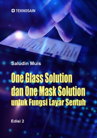 Image of One Glass Solution dan One Mask Solution untuk Fungsi Layar Sentuh Edisi 2