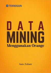 Image of Data Mining Menggunakan Orange
