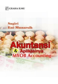 Image of Akutansi dan aplikasinya pada MYOB Accounting