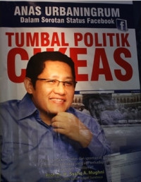 Image of Anas urbaningrum dalam sorotan status facebook : Tumbal politik cikeas
