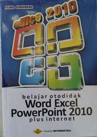 Image of Belajar otodidak word, excel, power point 2010 plus internet