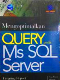Image of Mengoptimalkan QUERY pada MS. SQL Server