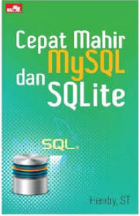 Image of Cepat Mahir MySQL dan SQLite