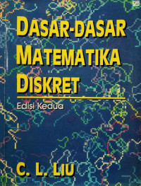 Image of Dasar-dasar matematika diskret edisi kedua