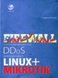 Image of Firewall melindungi jaringan dari DDOS menggunakan linux & mikrotik