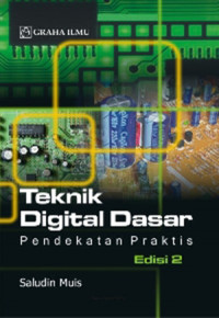 Image of Teknik digital dasar: pendekatan praktis