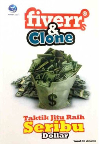 Image of Fiver Dan Clone, Taktik Jitu Raih Seribu Dollar