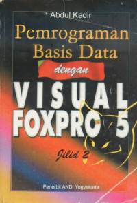 Image of Pemrograman basis data dengan visual fox pro 5 jilid 2