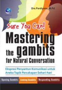 Image of Sure You Can! Mastering the Gambits for Natural Conversation
