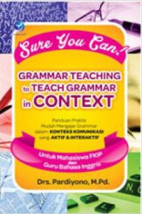 Image of Sure You Can! Grammar Teaching to Teach Grammar in Context