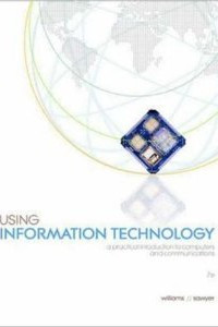 Image of Using Information Technology : Pengenalan Praktis Dunia Komputer dan Komunikasi