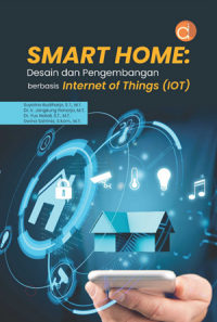Image of Smart Home: Desain dan Pengembangan Berbasis Internet of Things (IoT)