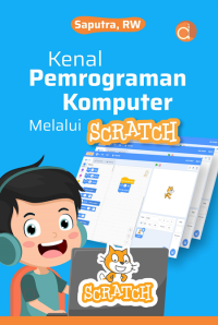 Image of Kenal Pemrograman Komputer Melalui Scratch