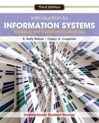 Image of Introduction to information systems: Enabling and transforming business third edition