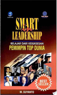 Image of Smart in leadership : Belajar dari kesuksesan pemimpin top