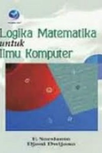 Image of Logika matematika untuk ilmu komputer