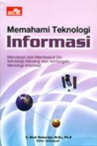 Image of Memahami teknologi informasi