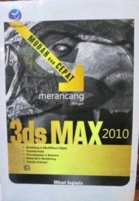 Image of Mudah dan cepat dengan 3ds max 2010