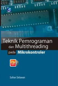 Image of Teknik Pemrograman Dan Multithreading Pada Mikrokontroler