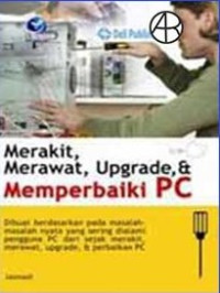 Image of Merakit, merawat, upgrade dan memperbaiki PC