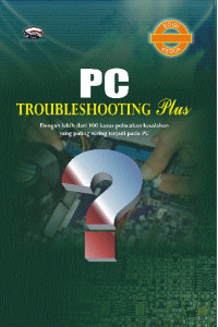 Image of PC troubleshooting plus: Dengan lebih dari 100 kasus pelacakan kesalahan yang paling sering terjadi pada PC