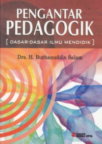 Image of Pengantar pedagogik (dasar-dasar ilmu mendidik)