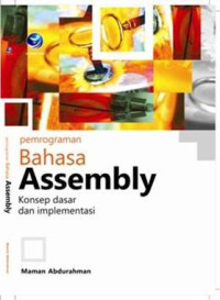 Image of Pemrograman Bahasa Assembly konsep dasar dan implementasinya