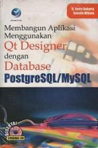Image of Membangun aplikasi menggunakan Qt desginer dengan database postgresql / MySQL