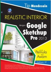 Image of Tip Mendesain Realistic Interior Dengan Google Sketchup Pro 2013 Untuk Pemula Dan Awam