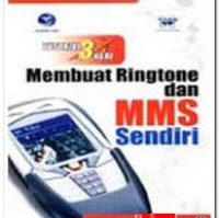 Image of Seri tutorial 3 hari : Membuat ringtone dan mms sendiri
