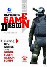 Image of Ultimate game design : building RPG games using adobe flash action script