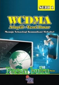 Image of WCDMA Adaptif-teori dasar menuju teknologi komunikasi nirkabel