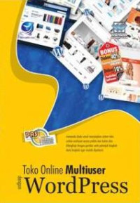 Image of Panduan Aplikasi Dan Solusi: Toko Online Multiuser Dengan WordPress