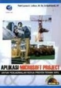 Image of Aplikasi microsoft project untuk penjadwalan kerja proyek teknik sipil