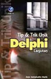 Image of Tip & Trik Unik Delphi Lanjutan