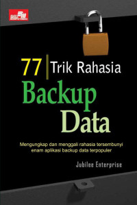 Image of 77 Trik rahasia backup data